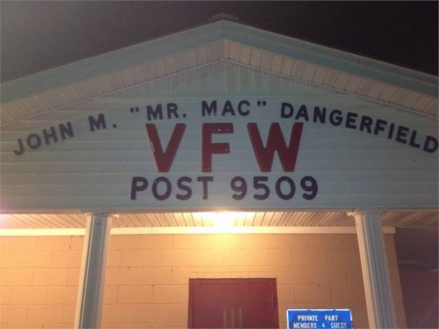 John M. ( Mr. Mac ) Dangerfield VFW Post 9509